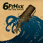 12 inch































Six Ft Hick - 'On The Rocks'