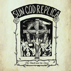 Spooky046 CD



Sun God Replica - 'The Devil and the Deep'